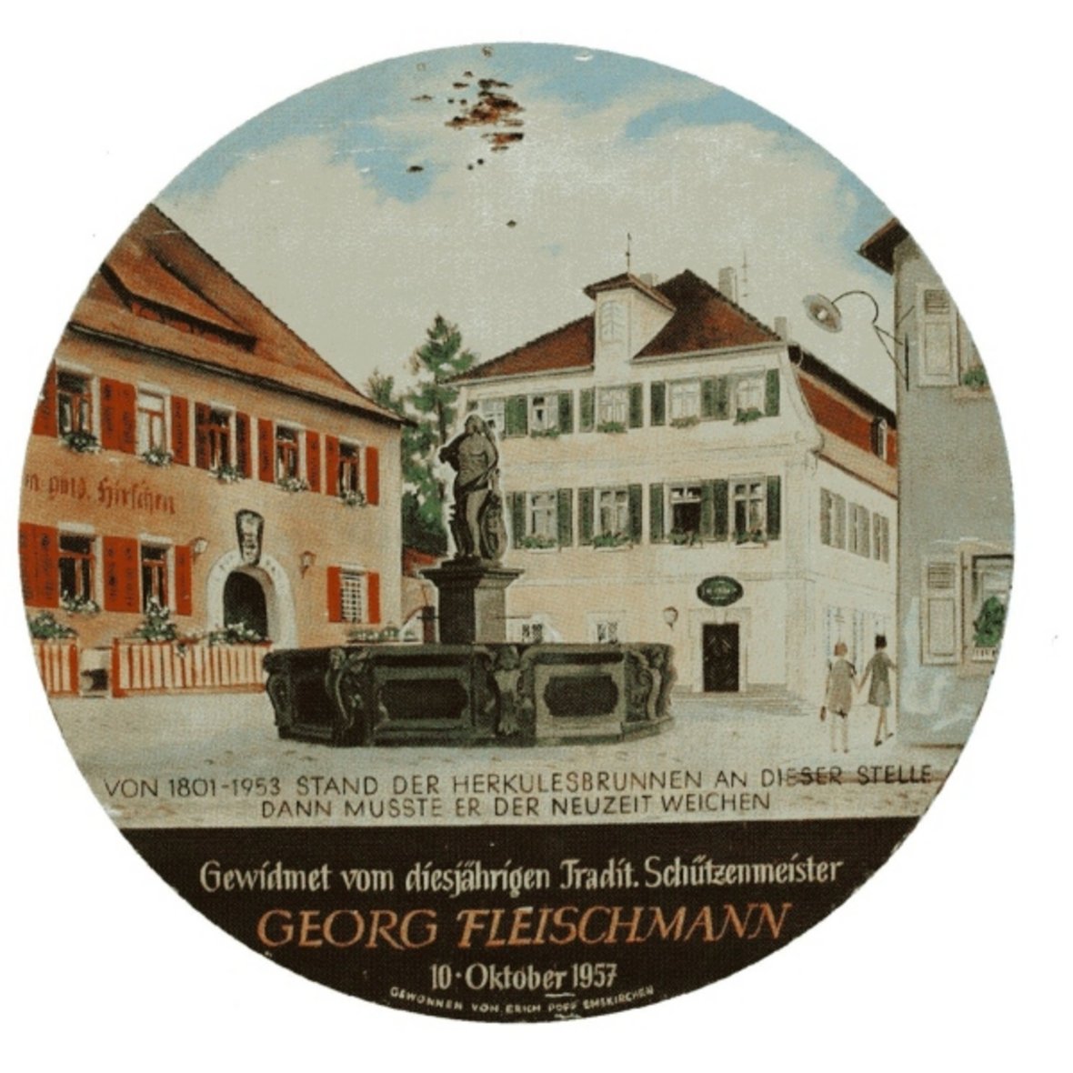 Bildbeschreibung im Sinne der Barrierefreiheit: Schützenscheibe von 1957 Marktplatz mit Herkulesbrunnen